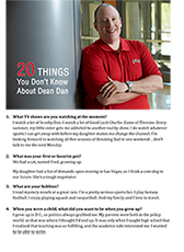 20 Things You Don't Know About Dean Dan