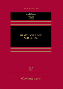 Health Care and Ethics - 9th Edition